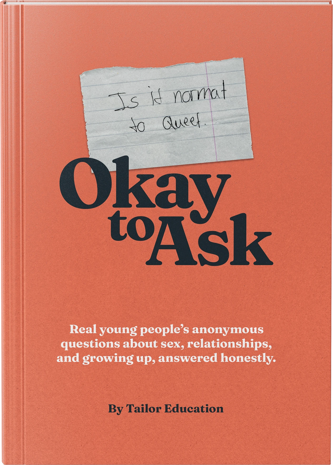 The Okay to Ask book, front cover with a handwritten post-it question and the Okay to Ask wordmark
